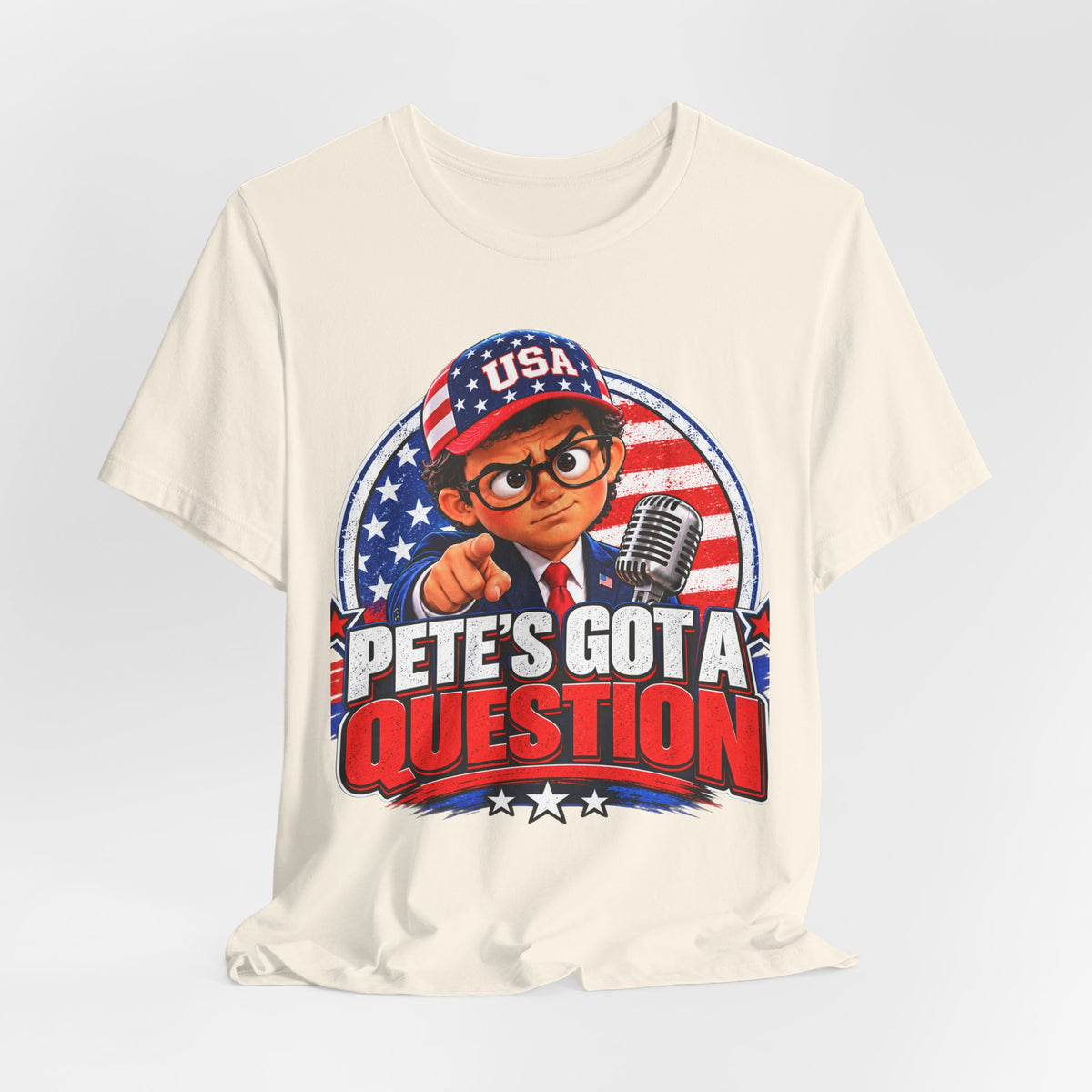 Pete’s Got a Question Tee — Patriotic USA Graphic T‑Shirt