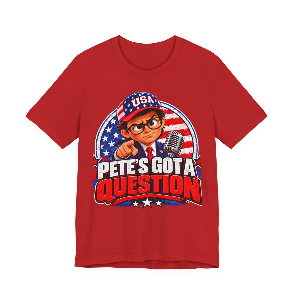 Pete’s Got a Question Tee — Patriotic USA Graphic T‑Shirt