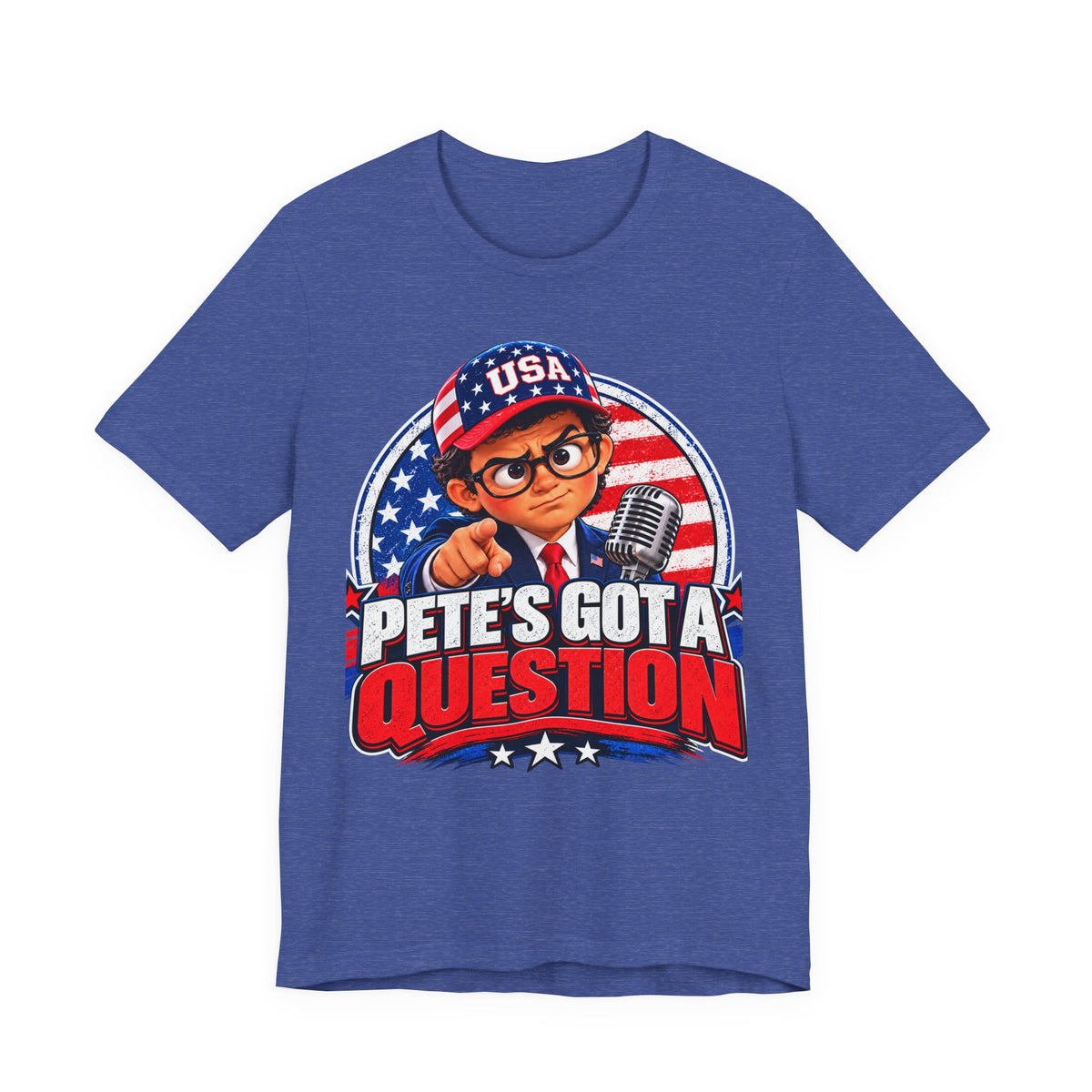 Pete’s Got a Question Tee — Patriotic USA Graphic T‑Shirt